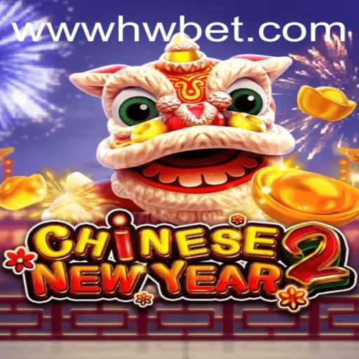 Exploring the Exciting World of CHINESENEWYEAR2 in the Context of hwbet PH Login