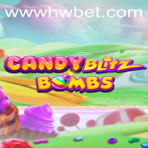CandyBlitzBombs: A Sweet Explosion of Fun with hwbet PH Login