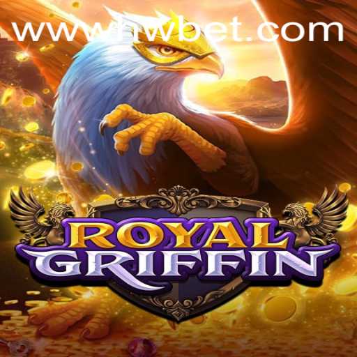 RoyalGriffin: Unveiling the Mystical World of Adventure and Strategy